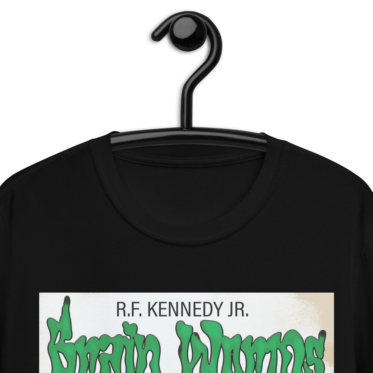 RFK Jr. Brainworms! T-Shirt
