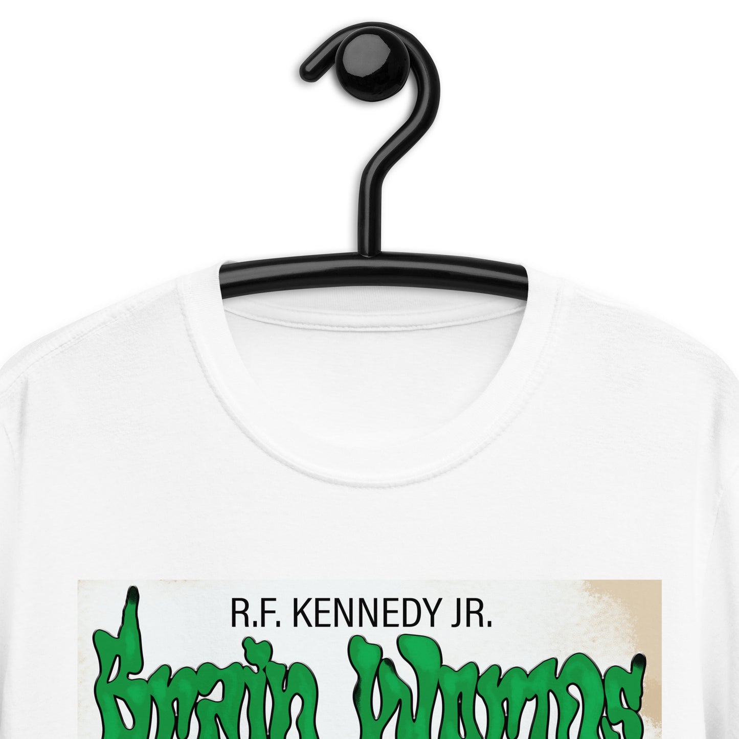 RFK Jr. Brainworms! T-Shirt